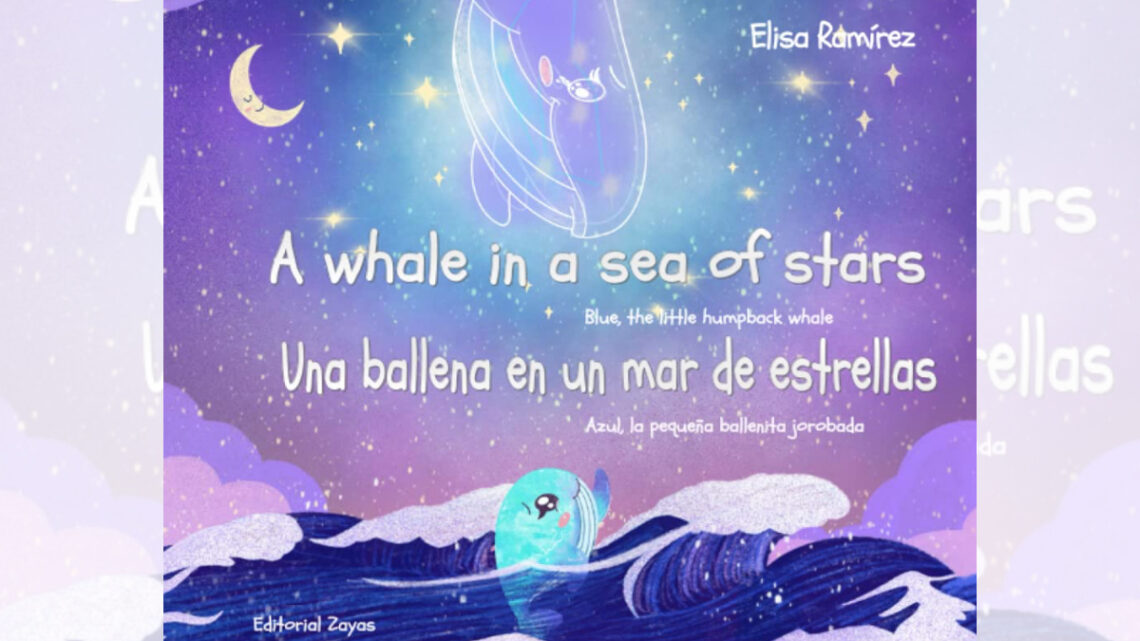 Libro infantil bilingüe “Una ballena en un mar de estrellas: Azul, la pequeña ballenita jorobada”.