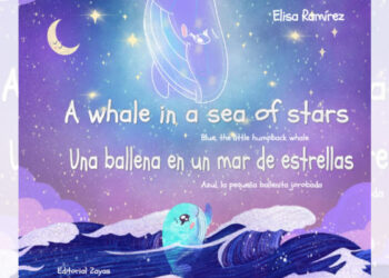 Libro infantil bilingüe “Una ballena en un mar de estrellas: Azul, la pequeña ballenita jorobada”.