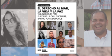 El programa extramuros MAC en el Barrio se traslada este sábado a La Playa de Ponce con una jornada de turismo cultural, poesía y música que reivindica el mar como derecho, espacio de vida y territorio de paz.